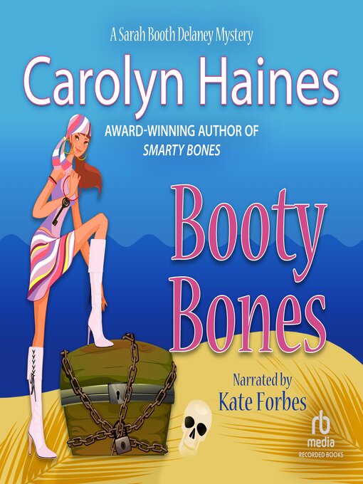 Title details for Booty Bones by Carolyn Haines - Wait list